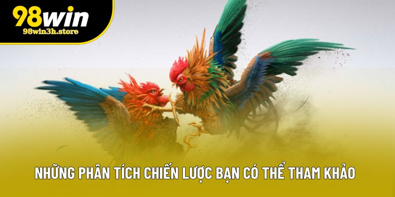 Những phân tích chiến lược bạn có thể tham khảo Những phân tích chiến lược bạn có thể tham khảo